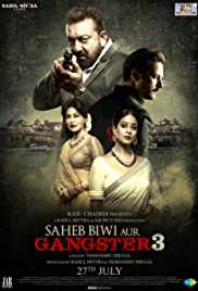 Saheb Biwi Aur Gangster 3 2018 HD 720p DVD SCR Full Movie